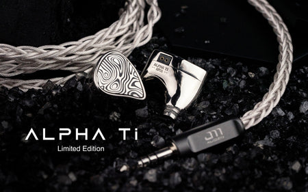 [Press Release] Introducing the All-New Jomo Audio Alpha Ti: Unveiling Audio Craftsmanship Beyond Boundaries