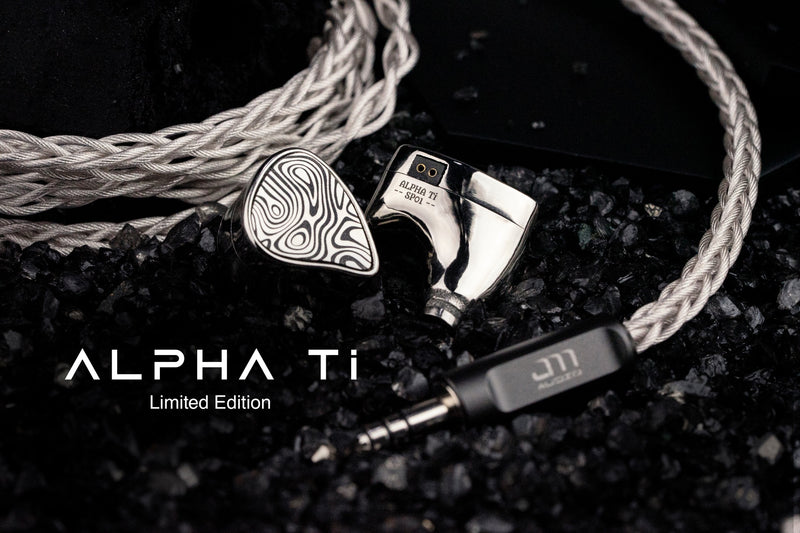 [Press Release] Introducing the All-New Jomo Audio Alpha Ti: Unveiling Audio Craftsmanship Beyond Boundaries